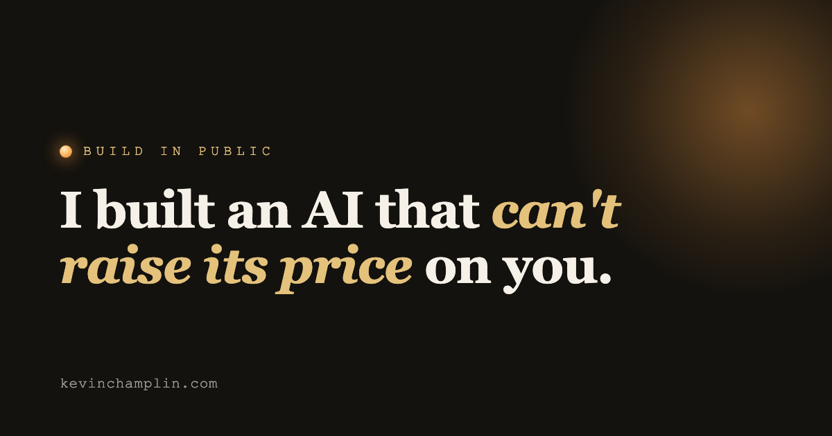 I built an AI that can't raise its price on you